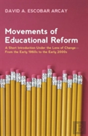 Movements Of Educational Reform