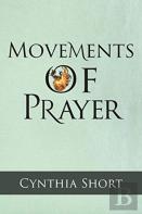 Movements Of Prayer