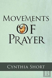 Movements Of Prayer