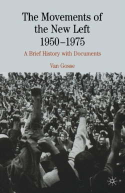Bertrand.pt - Movements Of The New Left, 1950-1975
