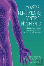 Mover El Pensamiento, Sentir El Movimiento