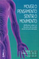 Mover o Pensamento, Sentir o Movimento