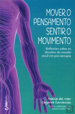 Bertrand.pt - Mover o Pensamento, Sentir o Movimento