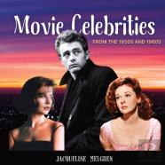 Movie Celebrities From The 1950s And 1960s