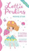 Movie Star (Lottie Perkins, #1)
