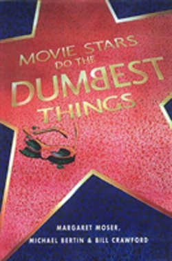 Bertrand.pt - Movie Stars Do The Dumbest Things