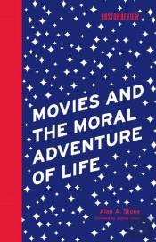 Movies And The Moral Adventure Of Life