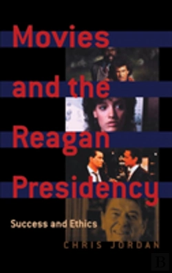 Bertrand.pt - Movies And The Reagan Presidency