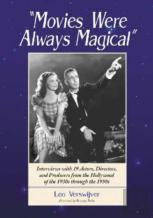 ''Movies Were Always Magical''