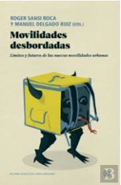 Movilidades Desbordadas