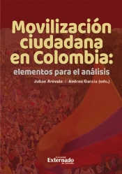Movilización Ciudadana En Colombia: Elementos Para El Análisis
