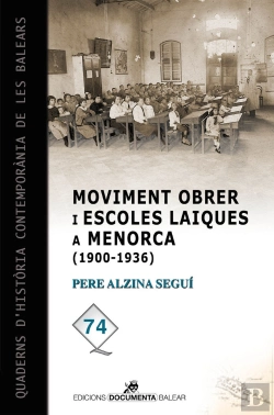 Bertrand.pt - Moviment Obrer I Escoles Laiques A Menorca (1900-1936)