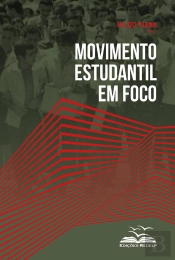 Movimento Estudantil Em Foco