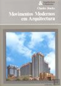Bertrand.pt - Movimentos Modernos em Arquitectura