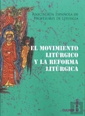 Movimiento Litúrgico Y La Reforma Litúrgica, El