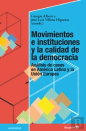 Movimientos E Instituciones Y La Calidad De La Democracia