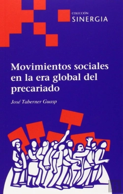 Bertrand.pt - Movimientos Sociales En La Era Global Del Precariado