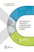 Movimientos Sociales Y Comunicacion En Una Era De Cambio