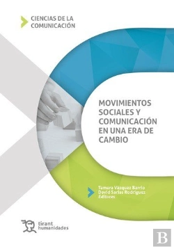 Bertrand.pt - Movimientos Sociales Y Comunicacion En Una Era De Cambio