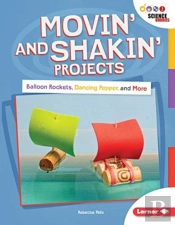 Movin' And Shakin' Projects