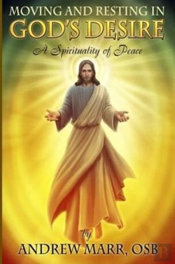 Bertrand.pt - Moving And Resting In God'S Desire