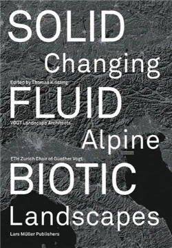 Bertrand.pt - Moving Borders Changing Alpine Landscapes /Anglais