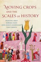 Moving Crops And The Scales Of History