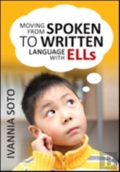 Moving From Spoken To Written Language With Ells