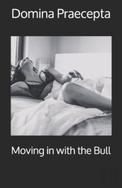 Moving In With The Bull