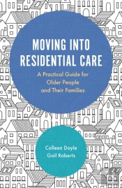 Moving Into Residential Care