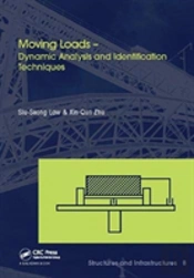 Moving Loads Â€“ Dynamic Analysis And Identification Techniques