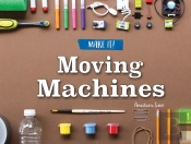 Moving Machines