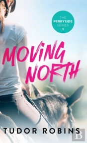 Moving North