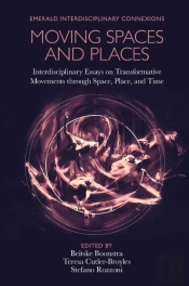 Moving Spaces And Places