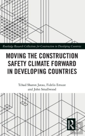 Moving The Construction Safety Climate Forward In Developing Countries