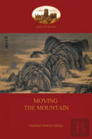 Moving The Mountain (Aziloth Books)