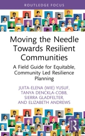 Moving The Needle Towards Resilient Communities