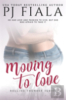 Moving To Love