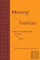 Moving Truth(S)