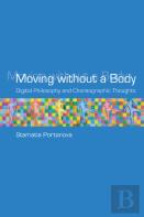 Moving Without A Body