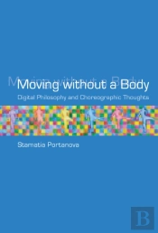 Moving Without A Body