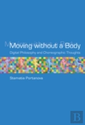 Moving Without A Body