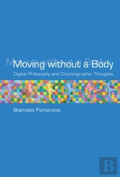 Moving Without A Body
