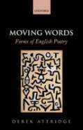 Moving Words: Forms Of English Poetry