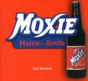 Moxie Maine In A Bottle