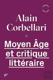Moyen Age Et Critique Littéraire