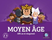 Moyen Age : Mille Ans De Changements