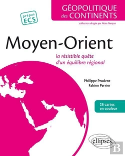 Bertrand.pt - Moyen-Orient La Résistible Quête D'Un Equilibre Regional