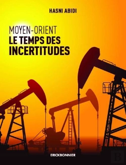 Bertrand.pt - Moyen-Orient, Le Temps Des Incertitudes