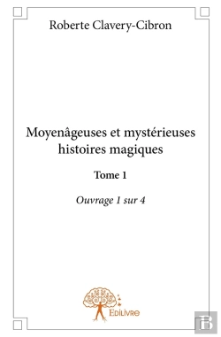 Bertrand.pt - Moyenâgeuses Et Mystérieuses Histoires Magiques Tome 1